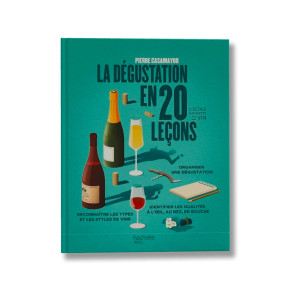 La dégustation en 20 leçons